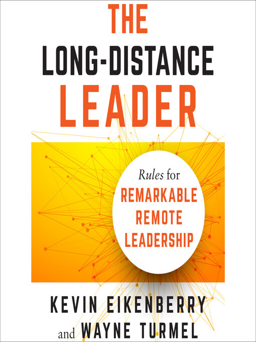Title details for The Long-Distance Leader by Kevin Eikenberry - Available